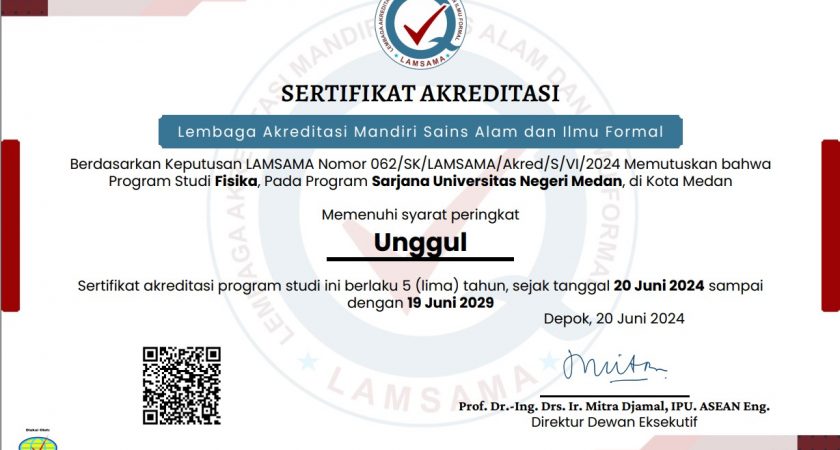 Program Studi Fisika FMIPA UNIMED Meraih Akreditasi “Unggul”