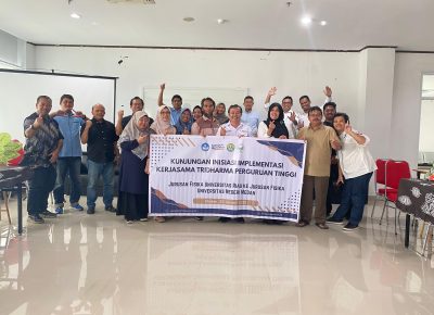 Jurusan Fisika UNIMED Menerima Kunjungan Inisiasi Implementasi Kerjasama Tridharma Perguruan Tinggi dari Universitas Riau